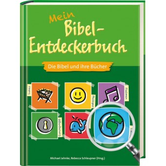 Mein Bibel-Entdeckerbuch - Bibel und ihre Bücher